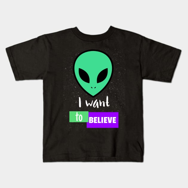 I want to believe in Aliens Kids T-Shirt by ForEngineer